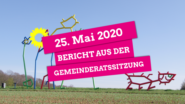 Gemeinderatssitzung vom 25. Mai 2020